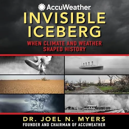 Invisible Iceberg By Dr. Joel N. Myers